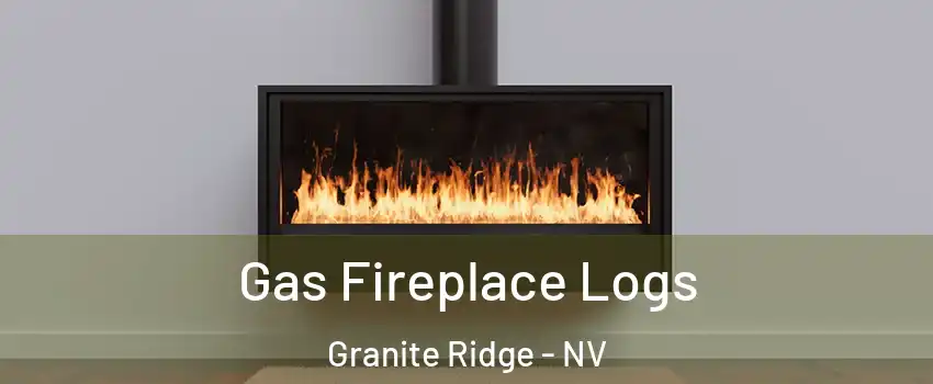 Gas Fireplace Logs Granite Ridge - NV