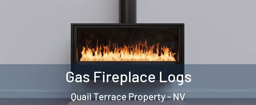 Gas Fireplace Logs Quail Terrace Property - NV