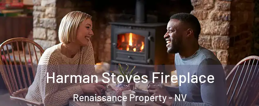 Harman Stoves Fireplace Renaissance Property - NV