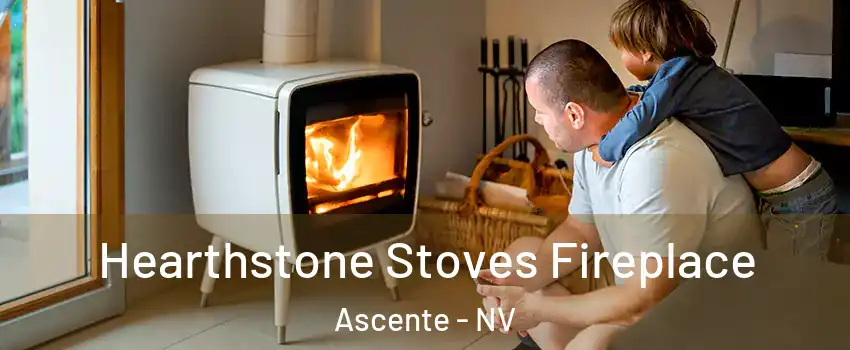 Hearthstone Stoves Fireplace Ascente - NV