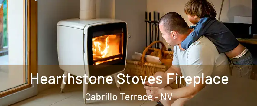 Hearthstone Stoves Fireplace Cabrillo Terrace - NV