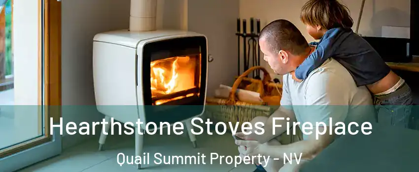 Hearthstone Stoves Fireplace Quail Summit Property - NV