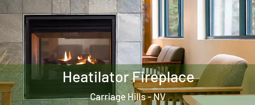 Heatilator Fireplace Carriage Hills - NV