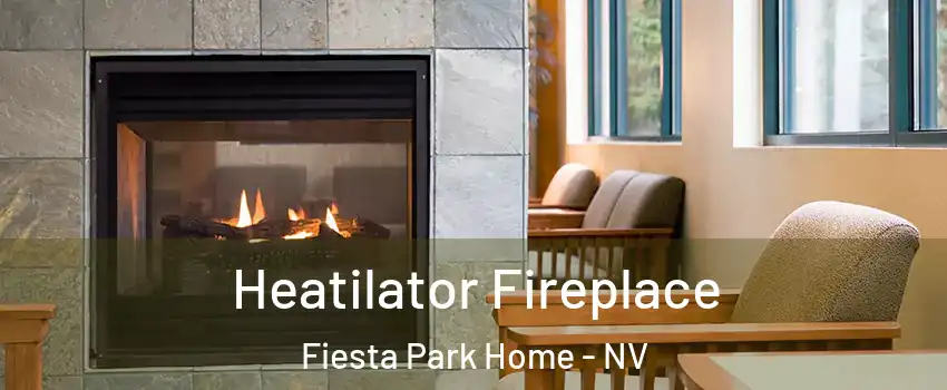 Heatilator Fireplace Fiesta Park Home - NV