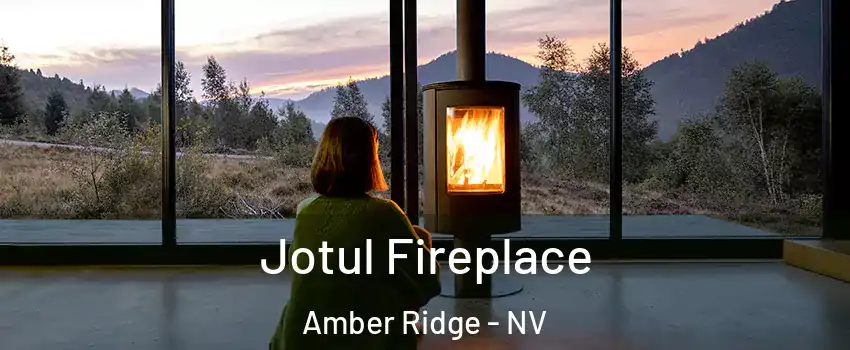 Jotul Fireplace Amber Ridge - NV