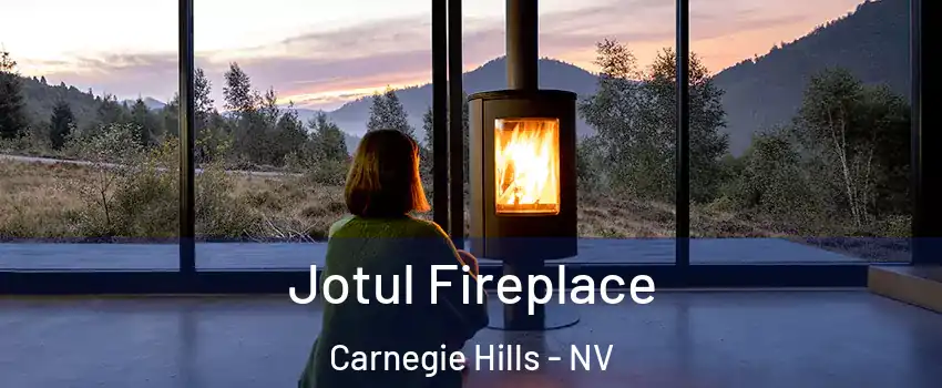 Jotul Fireplace Carnegie Hills - NV