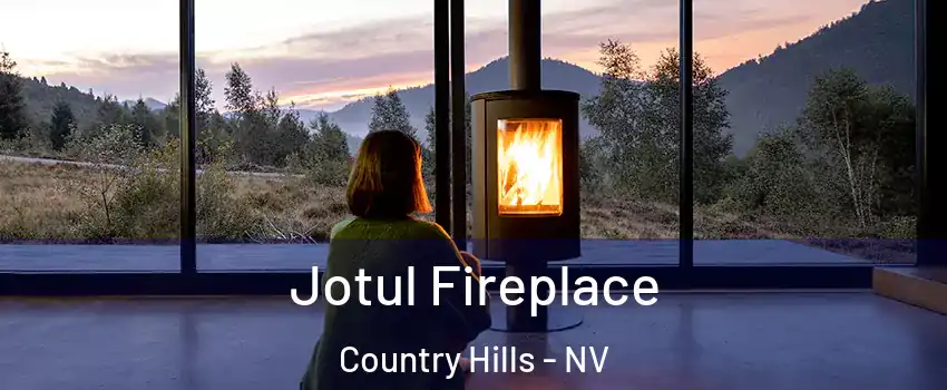 Jotul Fireplace Country Hills - NV