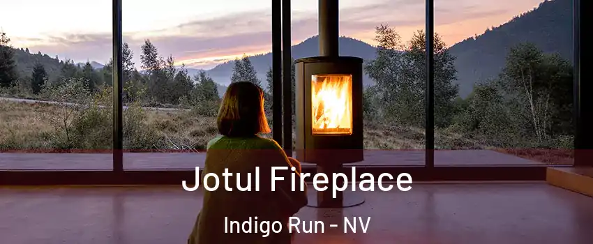 Jotul Fireplace Indigo Run - NV
