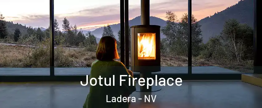 Jotul Fireplace Ladera - NV