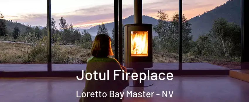 Jotul Fireplace Loretto Bay Master - NV