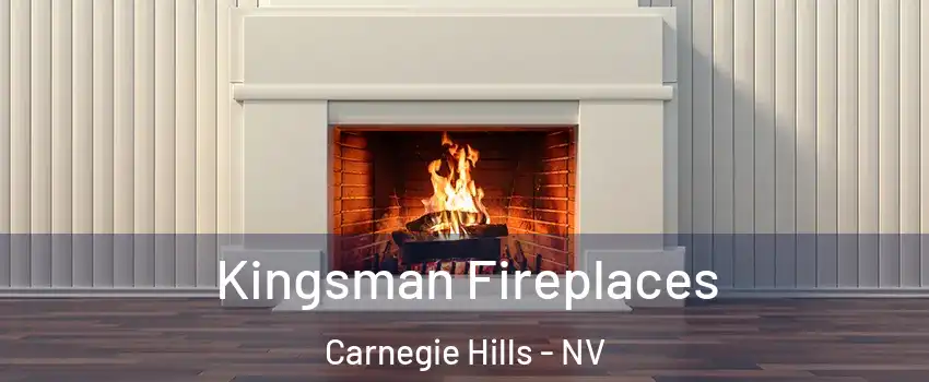 Kingsman Fireplaces Carnegie Hills - NV
