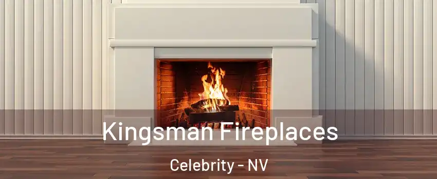 Kingsman Fireplaces Celebrity - NV