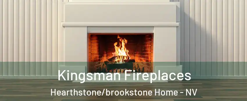 Kingsman Fireplaces Hearthstone/brookstone Home - NV