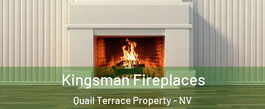Kingsman Fireplaces Quail Terrace Property - NV