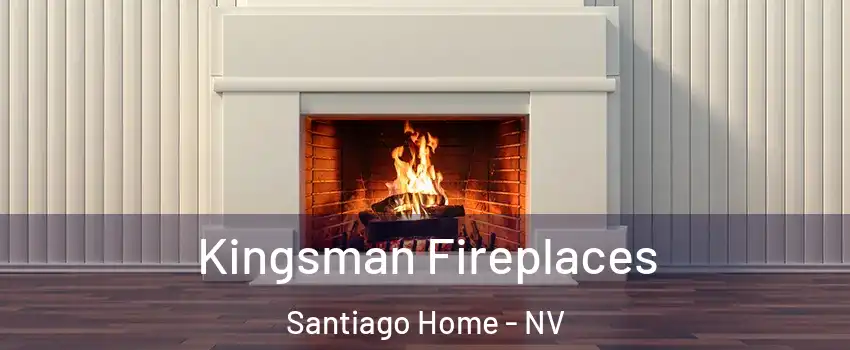 Kingsman Fireplaces Santiago Home - NV