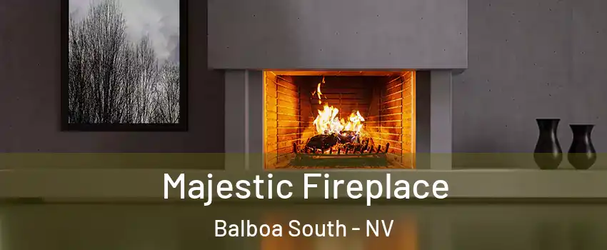 Majestic Fireplace Balboa South - NV