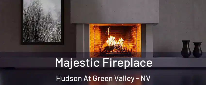 Majestic Fireplace Hudson At Green Valley - NV