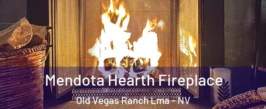 Mendota Hearth Fireplace Old Vegas Ranch Lma - NV