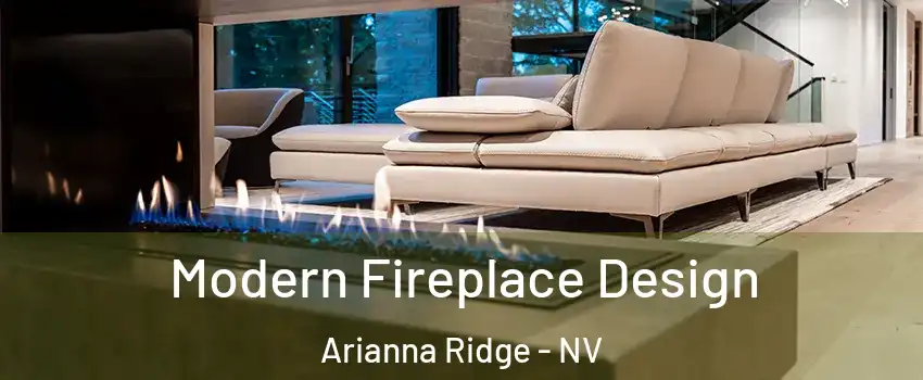 Modern Fireplace Design Arianna Ridge - NV