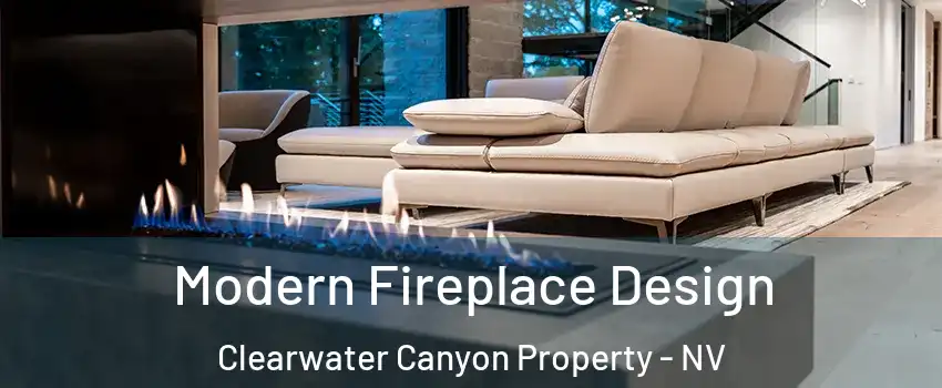 Modern Fireplace Design Clearwater Canyon Property - NV