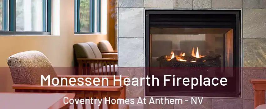 Monessen Hearth Fireplace Coventry Homes At Anthem - NV