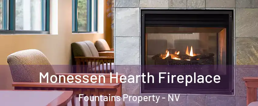 Monessen Hearth Fireplace Fountains Property - NV
