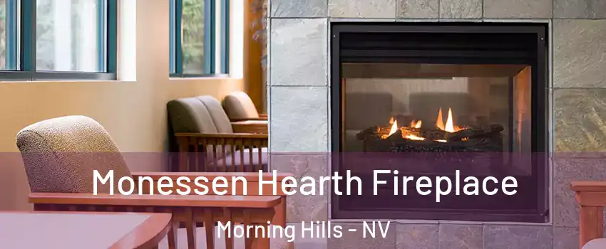 Monessen Hearth Fireplace Morning Hills - NV