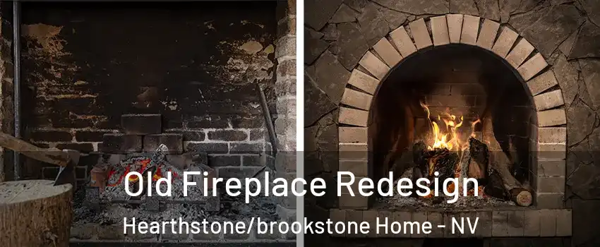 Old Fireplace Redesign Hearthstone/brookstone Home - NV