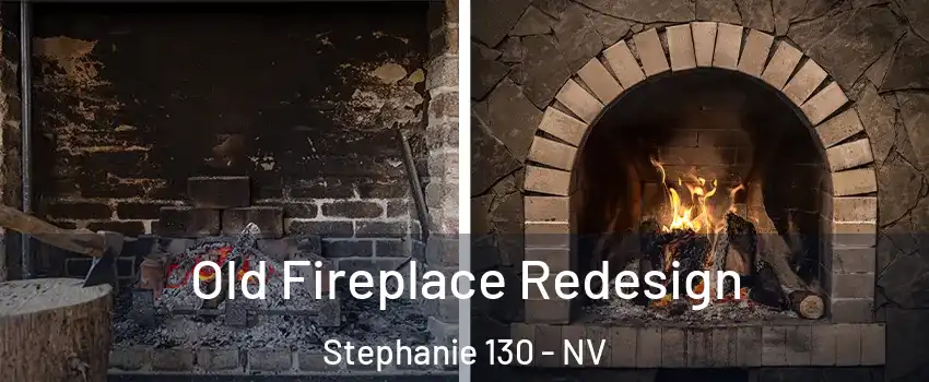 Old Fireplace Redesign Stephanie 130 - NV