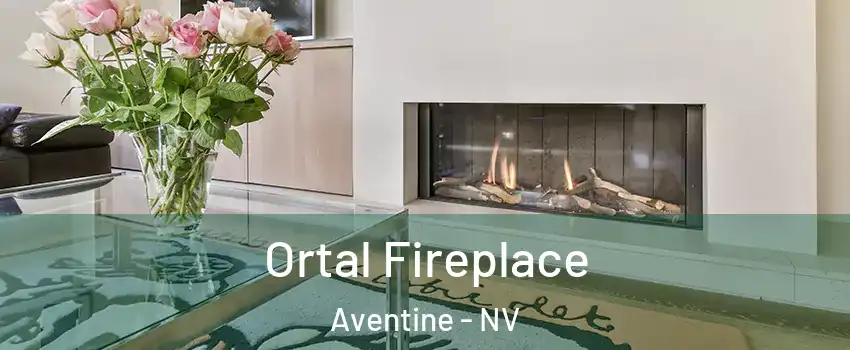 Ortal Fireplace Aventine - NV
