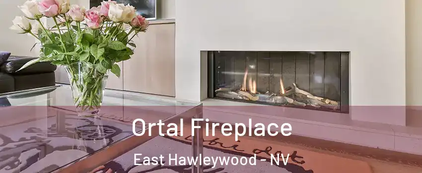 Ortal Fireplace East Hawleywood - NV
