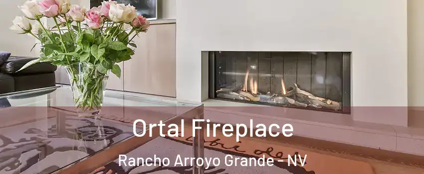 Ortal Fireplace Rancho Arroyo Grande - NV