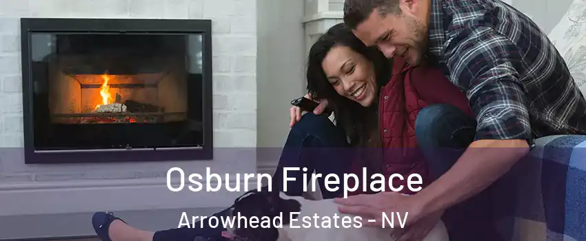Osburn Fireplace Arrowhead Estates - NV