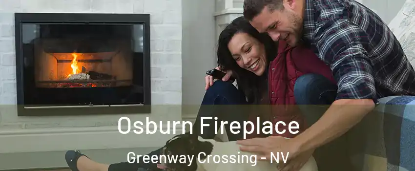 Osburn Fireplace Greenway Crossing - NV