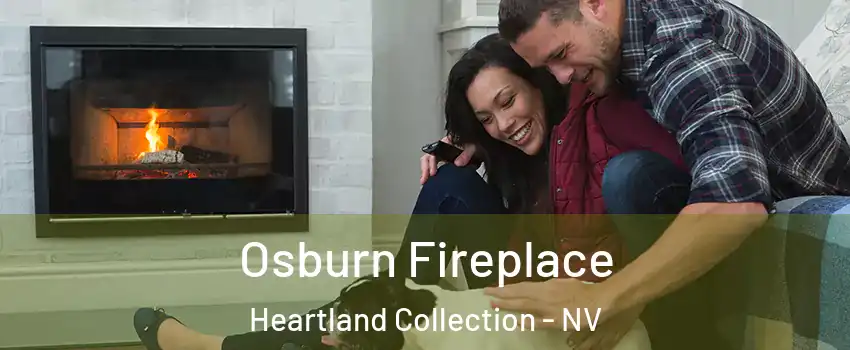 Osburn Fireplace Heartland Collection - NV