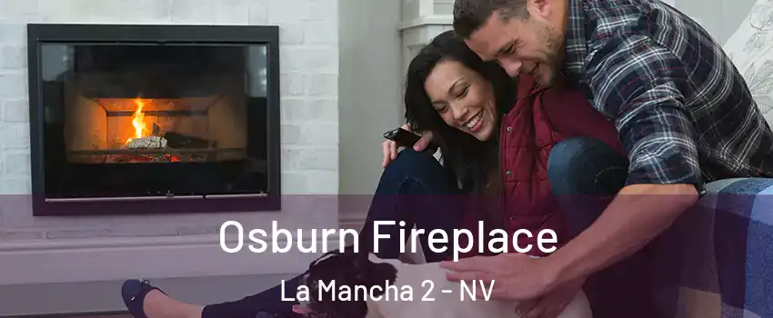 Osburn Fireplace La Mancha 2 - NV