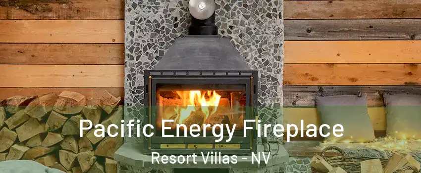 Pacific Energy Fireplace Resort Villas - NV