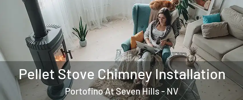 Pellet Stove Chimney Installation Portofino At Seven Hills - NV