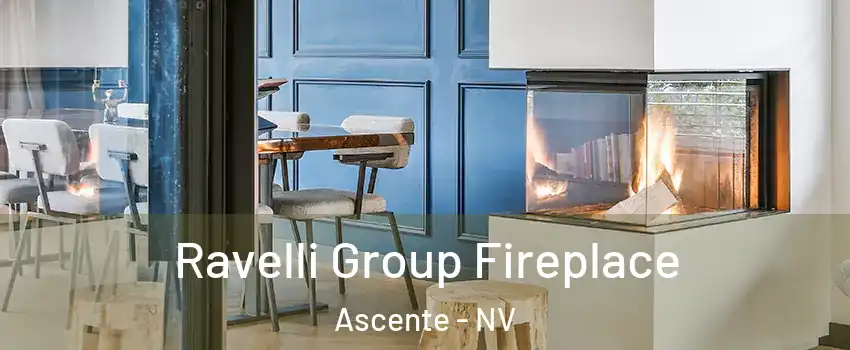 Ravelli Group Fireplace Ascente - NV