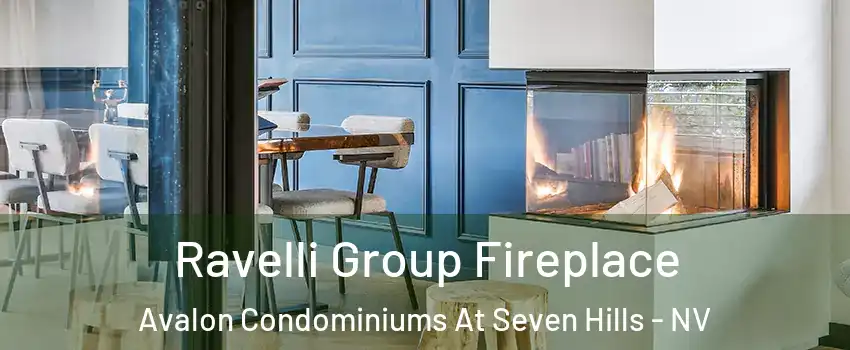 Ravelli Group Fireplace Avalon Condominiums At Seven Hills - NV