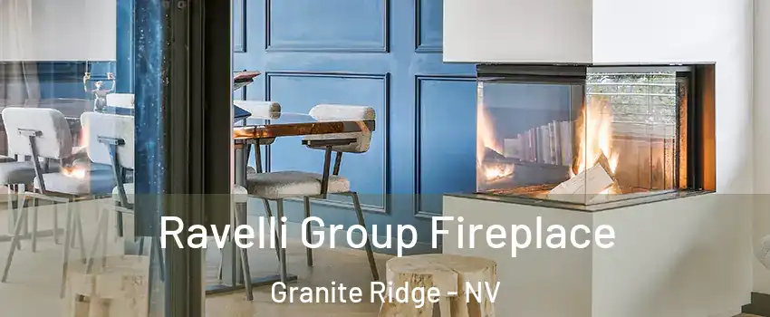 Ravelli Group Fireplace Granite Ridge - NV
