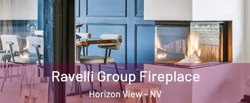 Ravelli Group Fireplace Horizon View - NV