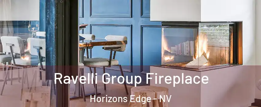 Ravelli Group Fireplace Horizons Edge - NV