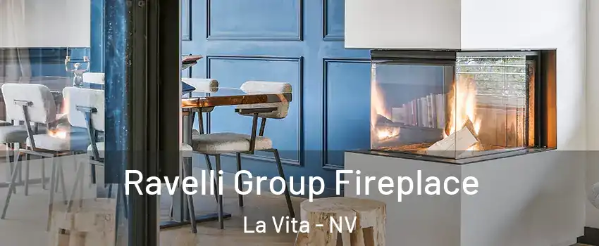 Ravelli Group Fireplace La Vita - NV