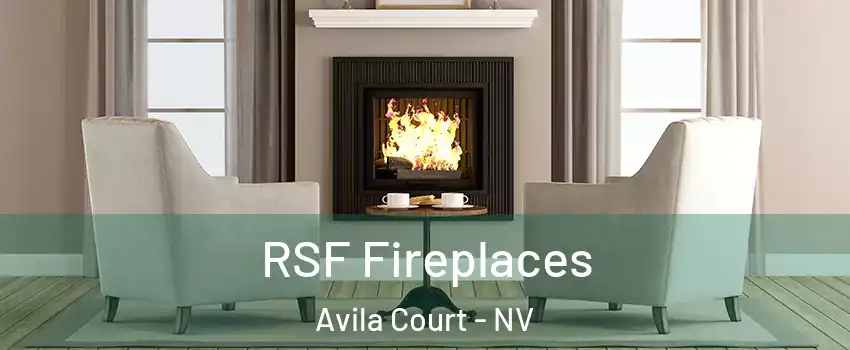 RSF Fireplaces Avila Court - NV