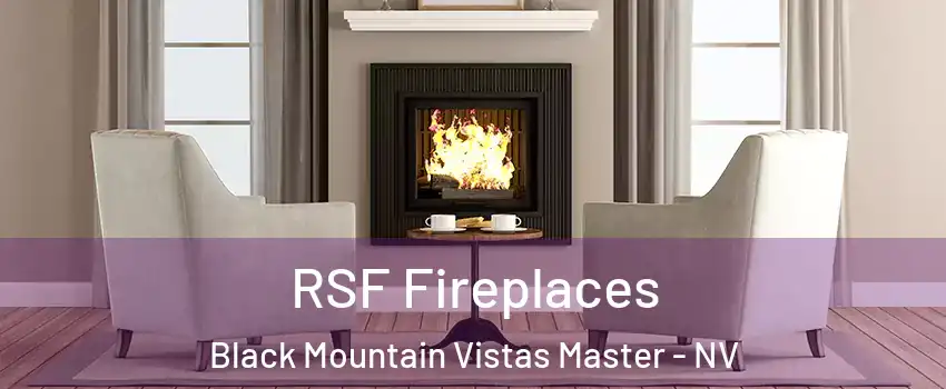 RSF Fireplaces Black Mountain Vistas Master - NV