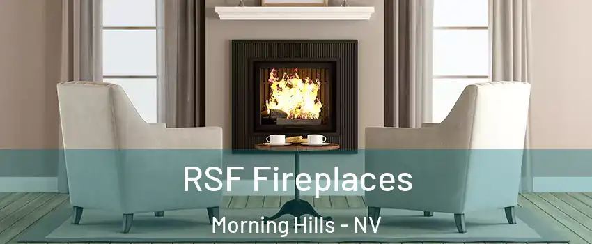 RSF Fireplaces Morning Hills - NV