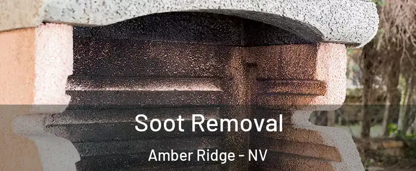 Soot Removal Amber Ridge - NV
