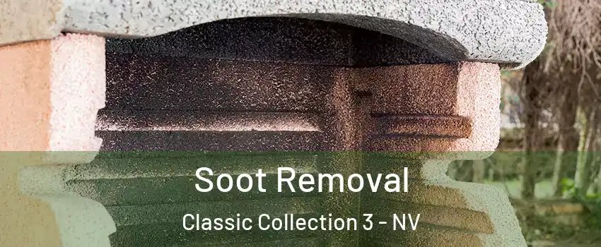 Soot Removal Classic Collection 3 - NV