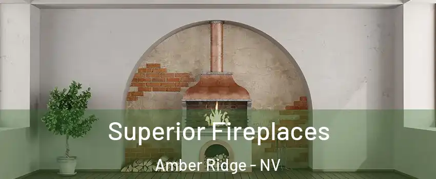 Superior Fireplaces Amber Ridge - NV